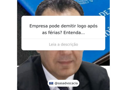 Empresa pode demitir logo após as férias? Entenda…
